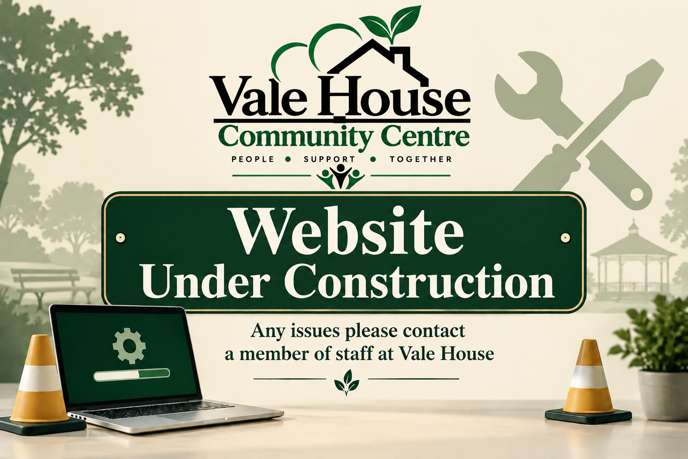 Vale House Community Centre website under construction. Any issues please contact a member of staff at Vale House.